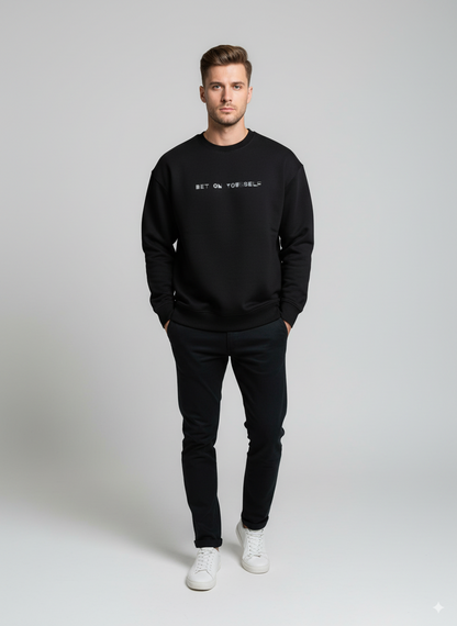 Bet On Yourself Sweatshirt