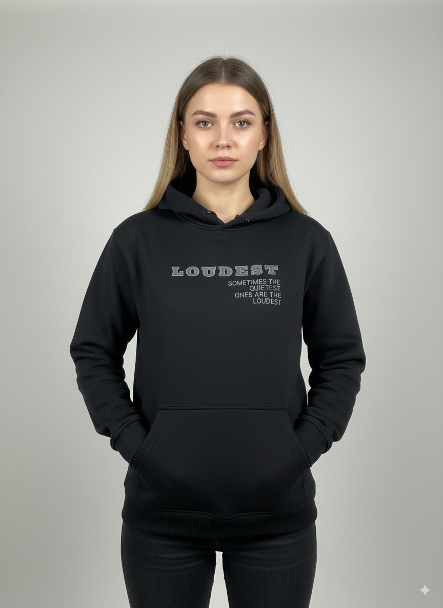 Loudest Hoodie - Black